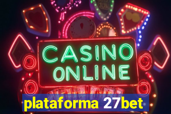 plataforma 27bet